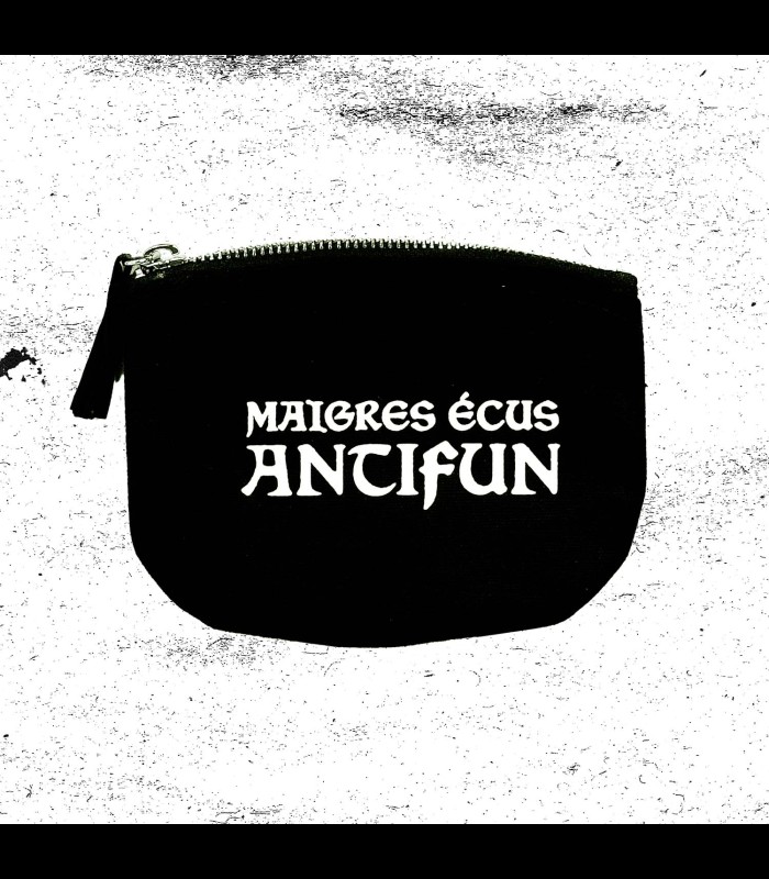Porte monnaie "Maigres Ecus" ANTIFUN